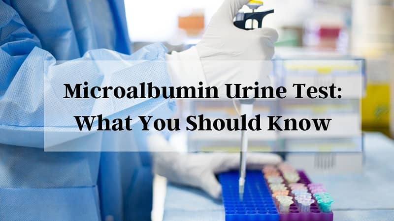 Urine Microalbumin Test